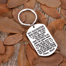 Load image into Gallery viewer, To My Daughter Keychain Christmas Gifts for daughter from Mom Dad Father Inspirational Stocking Stuffers For Her From Teen Adult Women Teenage Girls Kids Birthday Gradation Wedding Presents
