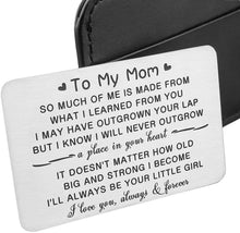 Load image into Gallery viewer, Daughter To Mom Wallet Insert Card Christmas Gifts For Mom Mothers Day Gifts Mum Valentine Birthday From daughter To Step mom To Be Wife Kids I Love You Mom Step Mother Figure Wedding Her Women
