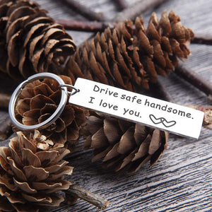 Drive Safe I Love You Keychain Christmas Birthday Gifts for Boyfriend Husband Dad New Driver