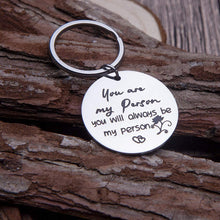 Load image into Gallery viewer, Best Friend Gits Keychain You Are My Person Key Ring Inspirational Gits Friendship Gits Personalized Engraved Keychain Pendant Couple Key Chains for Him Her Women Men Teen Girls
