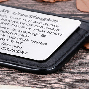 To My Granddaughter Wallet Card Inserts Christmas Valentine Gifts for Grandchild from Grandma Grandpa Graduation Mothers Day Sweet 16th Birthday Gifts For Her Teens Adult Women Girls Inspirational