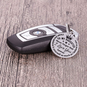 To My Daughter Keychain Gifts From Mom Dad To Daughter Inspirational Christmas Gifts For Her Women Girls Adoptive Step Daughter Birthday Wedding Graduation Encouragement Gifts To Girls Mothers Day