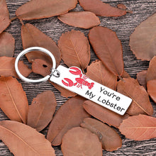 Load image into Gallery viewer, Couples Gifts for Christmas Valentine’s Day You&#39;re My Lobster Keychains Sets Gifts for Boyfriend Girlfriend Husband Wife Anniversary Birthday Wedding Gifts for Fiance Men Women Him Her Jewelry
