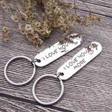 Load image into Gallery viewer, Couple Keychains Set 2 Pcs for Him and Her I Love You More Personalized Key Chain Engraved Dog Tag Pendant His And Hers Key Chains Gifts for Men Women Husband wife Boyfriend Girlfriend Mom Daughter
