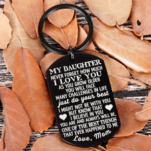 Load image into Gallery viewer, To My Daughter Keychain Christmas Gifts for daughter from Mom Dad Father Inspirational Stocking Stuffers For Her From Teen Adult Women Teenage Girls Kids Birthday Gradation Wedding Presents
