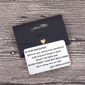 to My Daughter Wallet Card Inserts Christmas Valentine Gifts for Daughter from Mom Dad Mothers Day Inspirational Sweet 16th Birthday Love Note for Her Teens Adult Women Teenage Girls Graduation Gifts