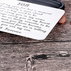 Mom Dad To My Son Valentine Wallet Card Inserts Graduation Gifts for Son from Mothers Fathers Day Christmas Inspirational Sweet 16th Birthday Love Note For Him Teens Adult Men Teenage boys Gifts