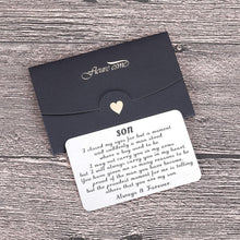 Load image into Gallery viewer, Mom Dad To My Son Valentine Wallet Card Inserts Graduation Gifts for Son from Mothers Fathers Day Christmas Inspirational Sweet 16th Birthday Love Note For Him Teens Adult Men Teenage boys Gifts
