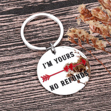 Load image into Gallery viewer, Boyfriend Girlfriend Christmas Birthday Gifs Funny I’m Yours Keychain Valentine Day for Him Her Husband Wife Anniversary for Man Women Fiance Bride Groom Engagement Wedding Keychain
