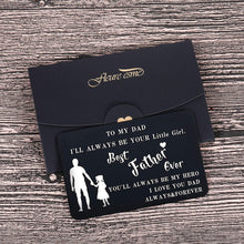 Load image into Gallery viewer, To My Dad Wallet Insert Card Gifs For Dad Fathers Day Gifs Dad Valentine Birthday From Daughter To Step Dad To Be Husband Kids I Love You Father Of The Bride Step Father Figure Men Him
