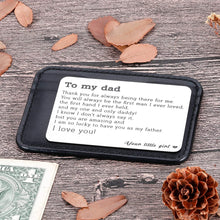 Load image into Gallery viewer, Daughter to Dad Wallet Insert Card Gifts For Dad Valentine Fathers Day Birthday Gifts From Daughter To My Step Dad To Be Husband Kids I Love You Father Of The Bride Step Father Men Him
